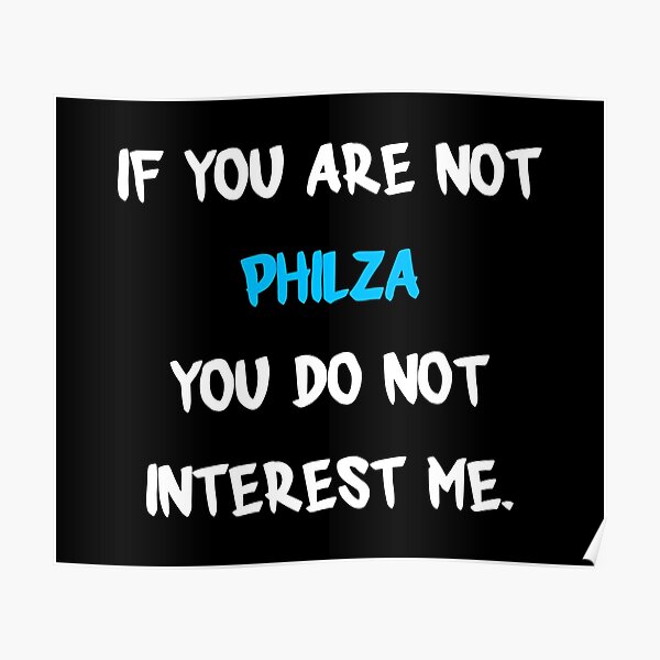 If you are not - Philza Poster RB1111 product Offical Philza Merch